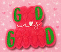 God is Good